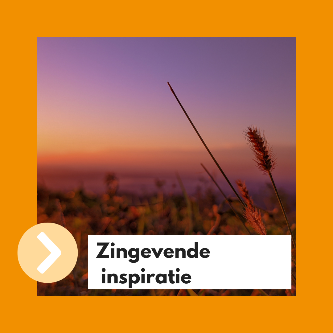 Zingevende inspiratie
